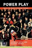 Power Play. Sport, the Media and Popular Culture