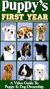 Puppy's First Year [VHS]