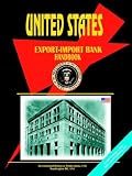 Us Export: Import Bank Handbook
