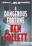A Dangerous Fortune
