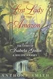 Review Constable  / The Lost Lady of the Amazon: The Story of Isabela Godin and Her Epic Journey