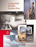 Corporate Media Production