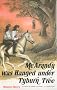 McArandy Was Hanged Under Tyburn Tree