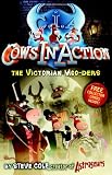 Cows In Action: The Victorian Moo-ders: Book 9