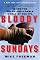 Bloody Sundays: Inside the Rough-and-Tumble World of the NFL