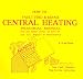 How To Fault Find and Repair Central Heating