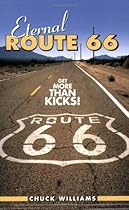 Eternal Route 66: Get More Than Kicks Eternal Route 66: Get More Than Kicks