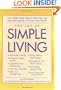 The Joy of Simple Living: Over 1,500 Simple Ways to Make Your Life Easy and -- At Home and at Work