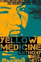 Yellow Medicine (Billy Lafitte, #1)