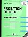 Search : Probation Officer C-619 ( Passbook - Career Examination Series )
