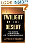 Twilight in the...