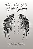 The Other Side of the Game