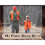 My First Deer Hunt