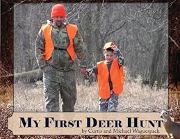 My First Deer Hunt
