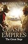 Clash of Empires: The Great Siege (Clash of Empires 1)