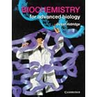 Biochemistry for Advanced Biology by Susan Aldridge