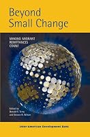 Beyond Small Change: Making Migrant Remittances Count