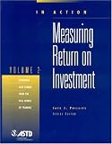In Action : Measuring Return on Investment, Volume 2 (In Action)