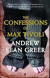The Confessions of Max Tivoli: A Novel