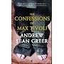 The Confessions of Max Tivoli