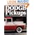 Dodge Pickups: History and Restoration Guide, 1918-1971