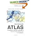 The Penguin Atlas of World History: Volume 2: From the French Revolution to the Present (Penguin Reference Books) by Hermann Kinder and Werner Hilgemann