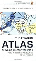 The Penguin Atlas of World History: From the French Revolution to the Present: From the French Revolution to the Present v. 2 (Penguin Reference Books)