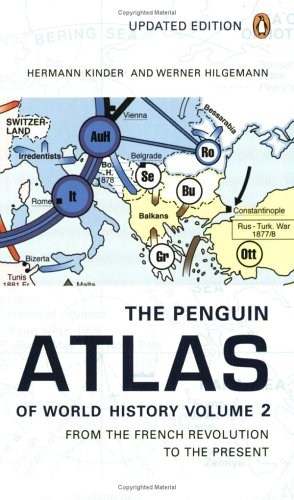 City Travel Guides Discounted  Books : Penguin Atlas Of World History 02 French Revolution To Present
