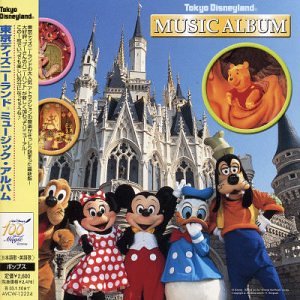 Disney - Tokyo Disneyland Music Album - Zortam Music