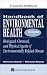 Handbook of Environmental Health, Fourth Edition, Volume I:  Biological, Chemical, and Physical Agents of Environmentall