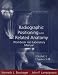 Workbook & Lab Manual T/A Radiographic Positioning & Related Anatomy Workbook and Laboratory Manual - Volume 1