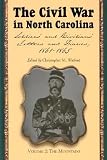Review McFarland & Co Inc  / The Civil War in North Carolina: Soldiers' and Civilians' Letters and Diaries, 1861-1865: Mountains v. 2 (Civil War in North Carolina: Soldiers' and Civilians' ... Civilians' Letters and Diaries, 1861-1865)