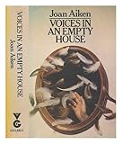 Voices in an empty house : a novel