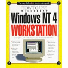 How to Use Microsoft Windows Nt 4 Workstation