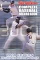 Complete Baseball Record Book - 2000 Edition