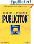 Le Nouveau Publicitor : Publicit�, M�...