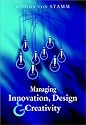 Managing Innovation, Design and Creativity