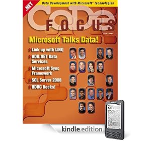CODE Focus Magazine - 2007 - Vol. 4 - Issue 3 - Data Programability (Ad-Free!)