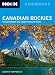 Books : Moon Canadian Rockies: Including Banff and Jasper National Parks (Moon Handbooks)