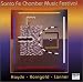 Classical Music : Santa Fe Chamber Music Festival: Haydn Guitar Quartet in D Major; Korngold Piano Quintet
