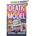 Click here to buy Death of a Model (St. Martin's True Crime Library) by  Clifford L. Linedecker.
