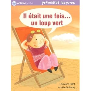 Il était une fois... un loup vert