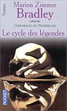 Chroniques de t�n�breuse, tome 1 : Le cycle des l�gendes