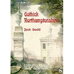 Gothick Northamptonshire (Gothick Guides)