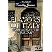 Flavors of Italy: Northern Italy and Tuscany
