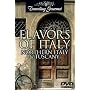 Flavors of Italy: Northern Italy and Tuscany