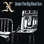 Under the Big Black Sun