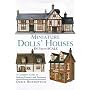 Miniature Doll's Houses in 1/24th Scale: A Complete Guide to Making Houses and Furniture