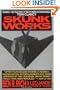 Skunk Works: A Personal Memoir of My Years of Lockheed