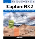 Real World Nikon Capture NX 2by Ben Long